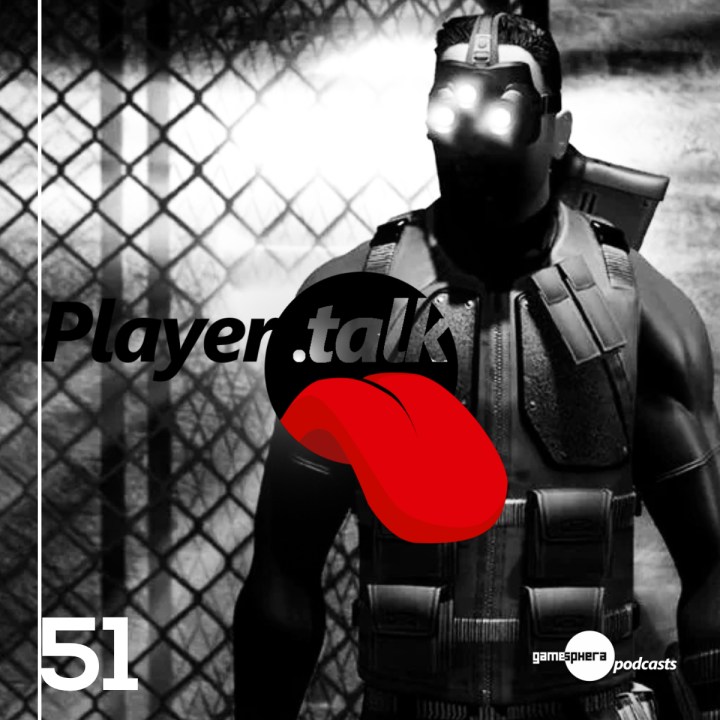Player.Talk 051 – Splinter Cell de volta e a Tencent em ampliação